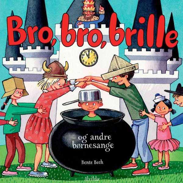 Alvilda Bro, Bro, Brille - Og Andre Børnesange Online now