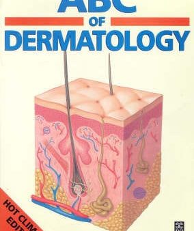 ABC of Dermatology: Hot Climates Edition For Discount