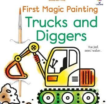 Abigail Wheatley: First Magic Painting Trucks And Diggers [2023] paperback Discount