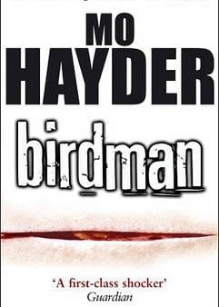 Mo Hayder: Birdman [2005] paperback Online now